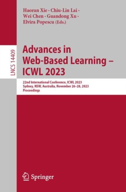 Advances in Web-Based Learning - ICWL 2023