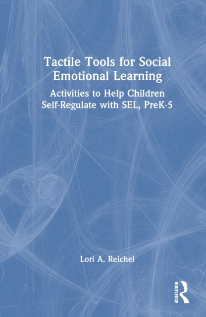 Tactile Tools for Social Emotional Learning