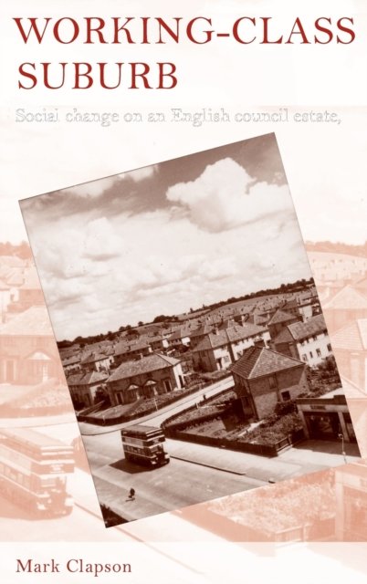 Working–Class Suburb