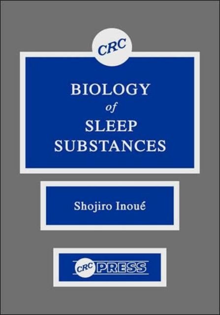 Biology of Sleep Substances
