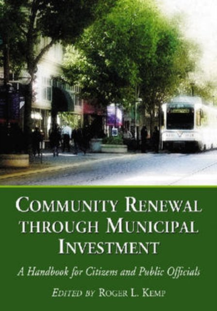 Community Renewal through Municipal Investment