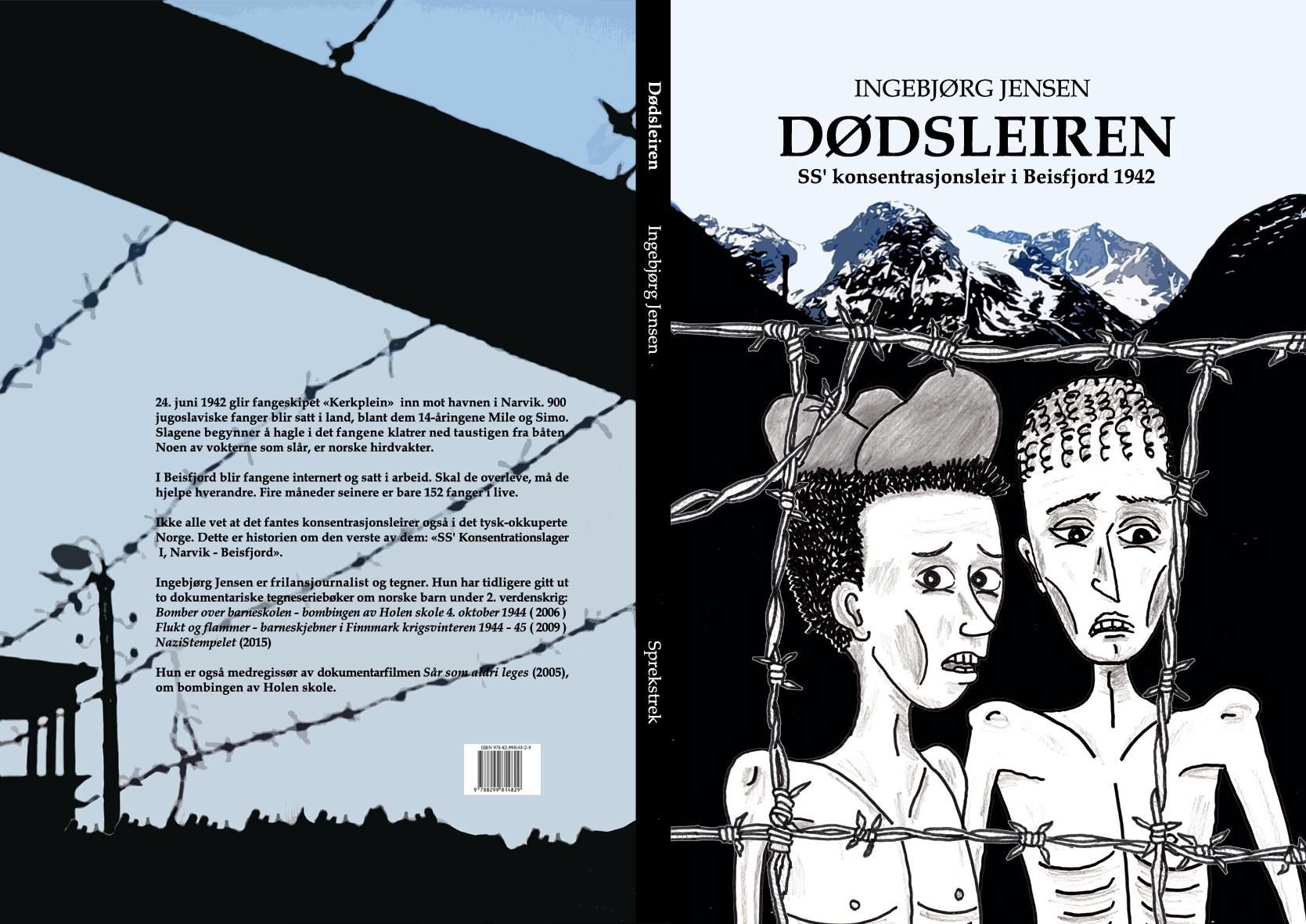 Dødsleiren - SS' konsentrasjonsleir i Beisfjord 1942
