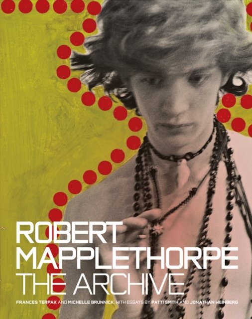 Robert Mapplethorpe – The Archive