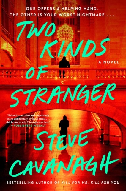 Two Kinds of Stranger