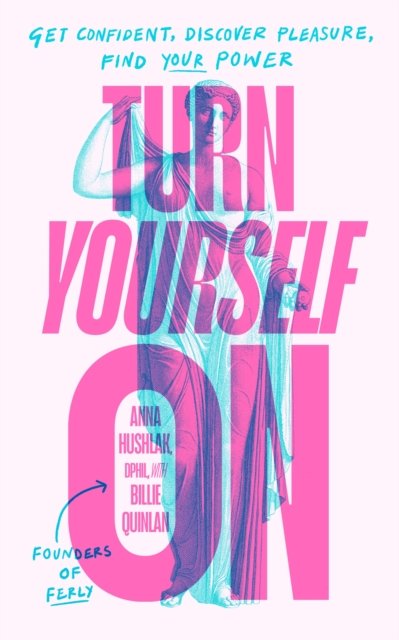 Turn Yourself On
