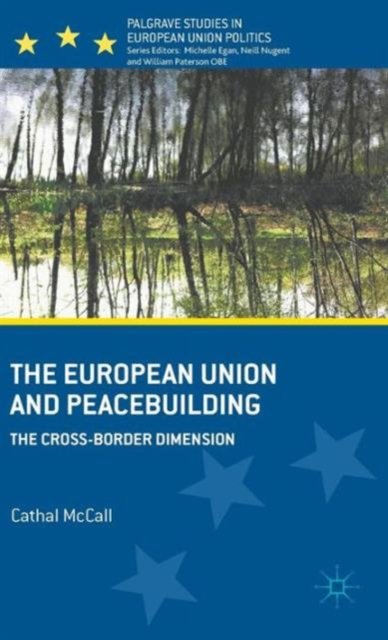 The European Union and Peacebuilding
