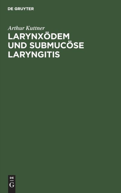 Larynxodem und submucose Laryngitis