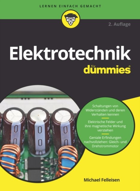 Elektrotechnik f&uuml;r Dummies
