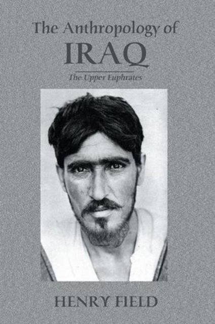 The Antropology of Iraq