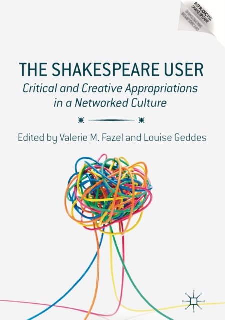 The Shakespeare User