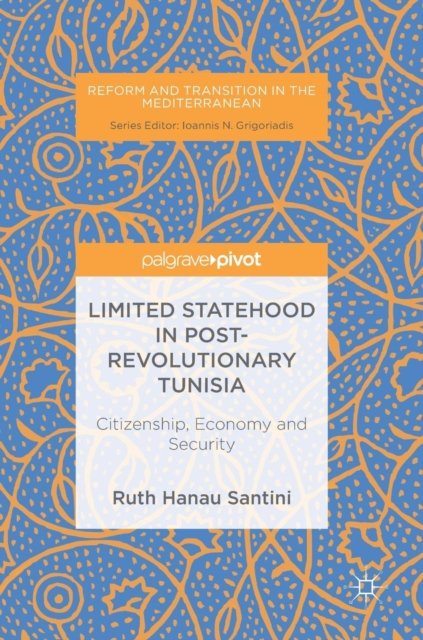Limited Statehood in Post-Revolutionary Tunisia