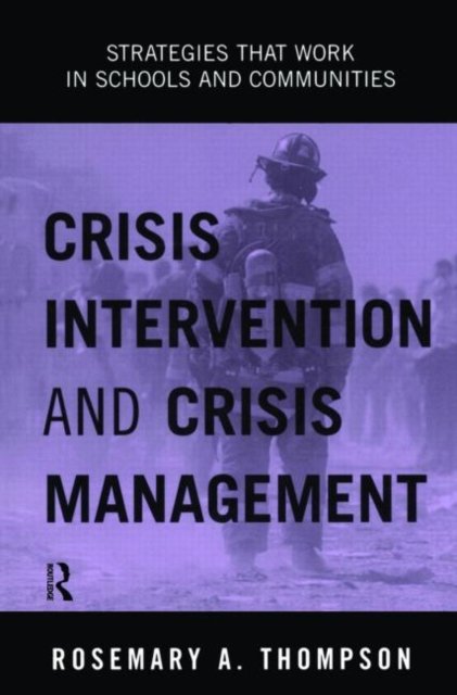 Crisis Intervention and Crisis Management