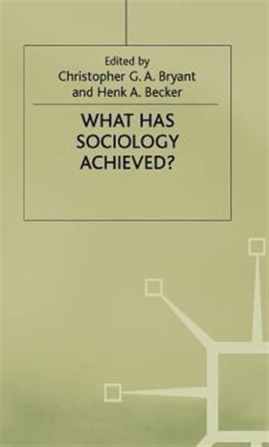 What Has Sociology Achieved
