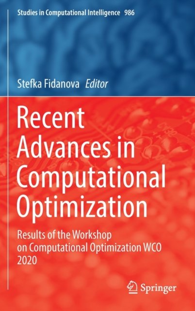 Recent Advances in Computational Optimization