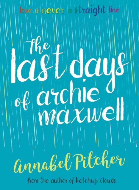 LAST DAYS OF ARCHIE MAXWELL