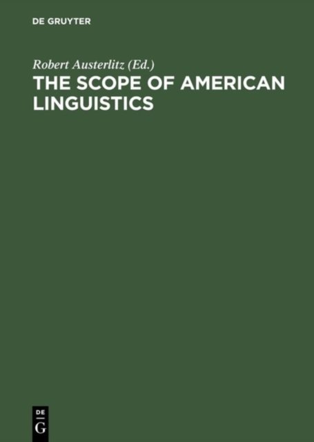 The Scope of American Linguistics