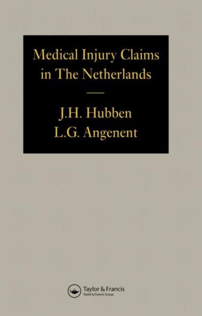 Medical Injury Claims in the Netherlands 1980-1990