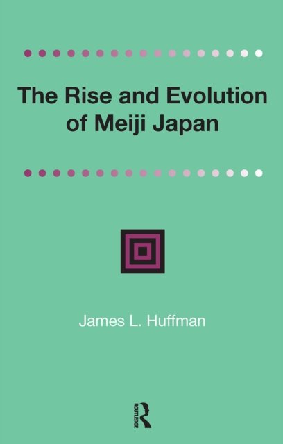 The Rise and Evolution of Meiji Japan