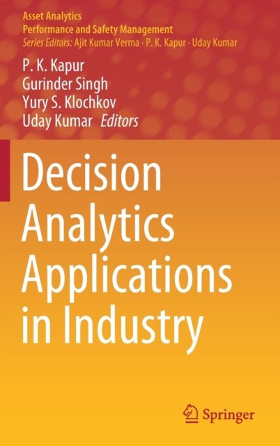 Decision Analytics Applications in Industry