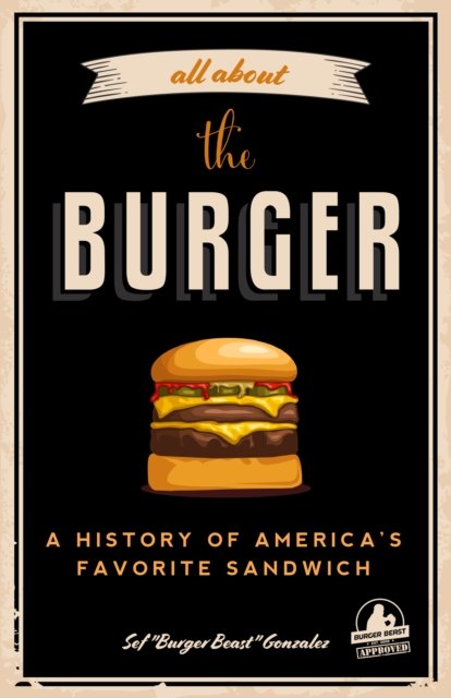 All about the Burger