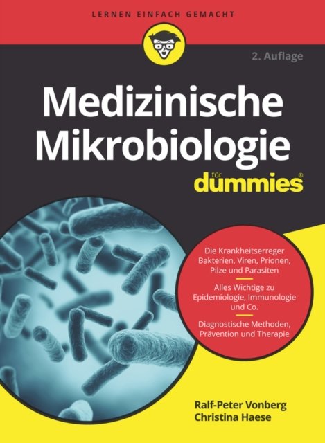 Medizinische Mikrobiologie f&uuml;r Dummies