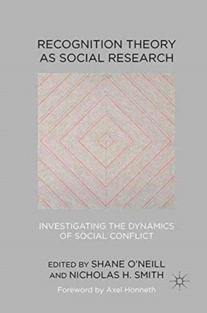 Recognition Theory as Social Research