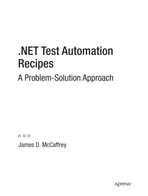 NET Test Automation Recipes