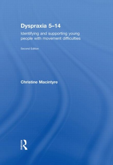 Dyspraxia 5-14