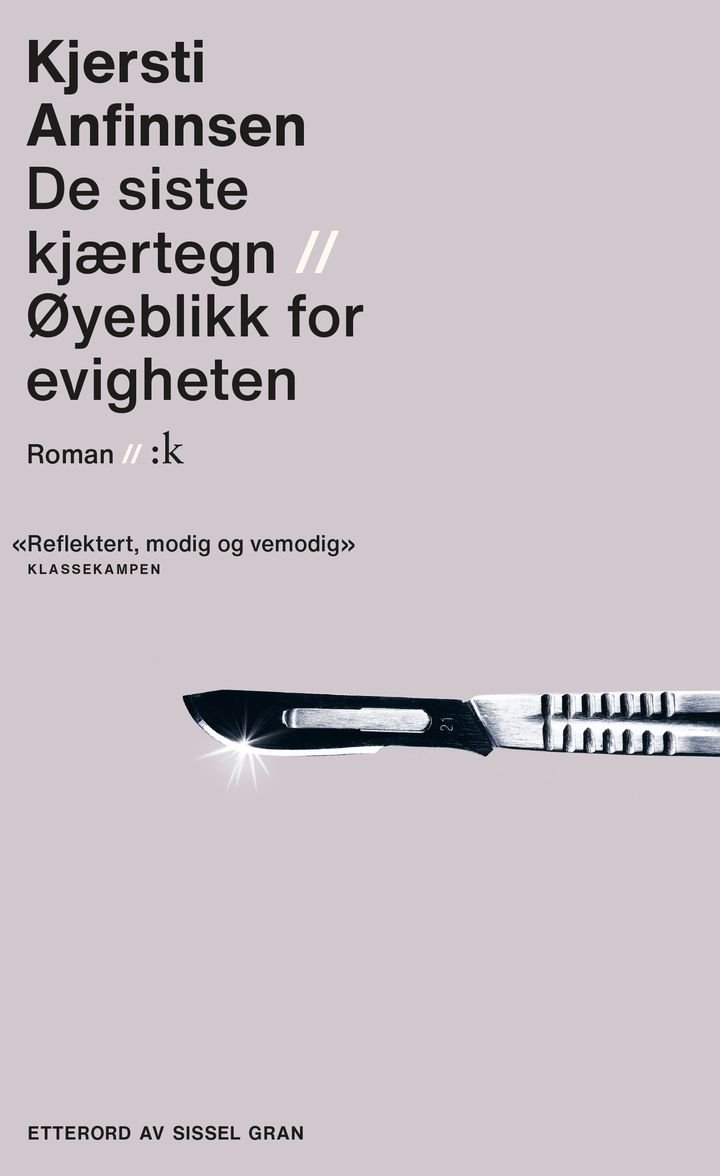 De siste kjærtegn ; Øyeblikk for evigheten - roman :