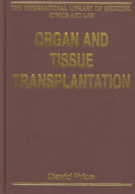 Organ and Tissue Transplantation