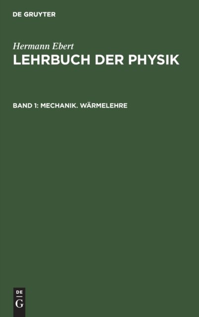 Mechanik. Warmelehre