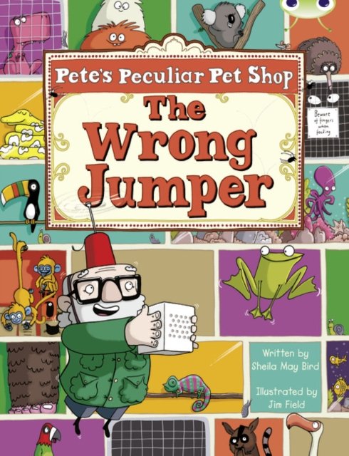 Bug Club Guided Fiction Year Two Purple A Pete''s Peculiar Pet Shop: The Wrong Jumper