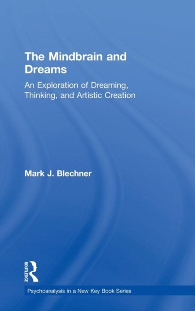 The Mindbrain and Dreams