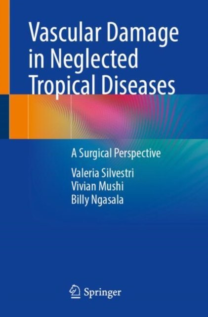 Vascular Damage in Neglected Tropical Diseases