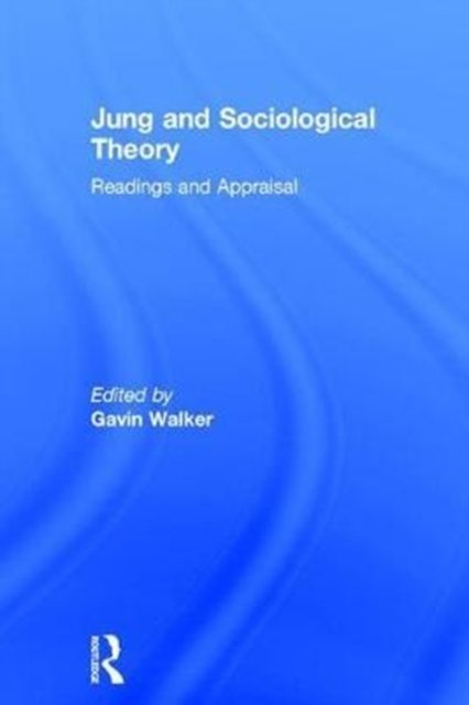 Jung and Sociological Theory