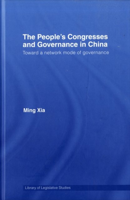 The People's Congresses and Governance in China
