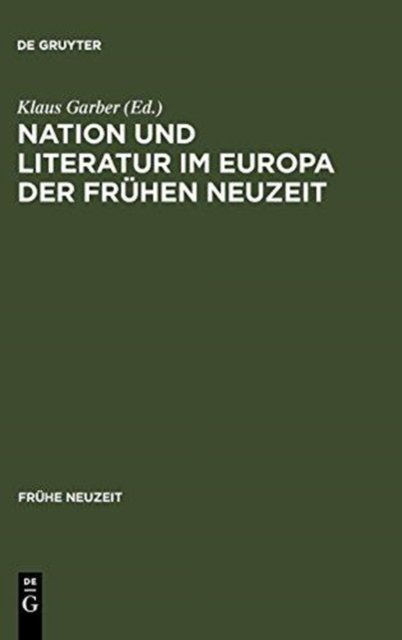 Nation und Literatur im Europa der Frühen Neuzeit