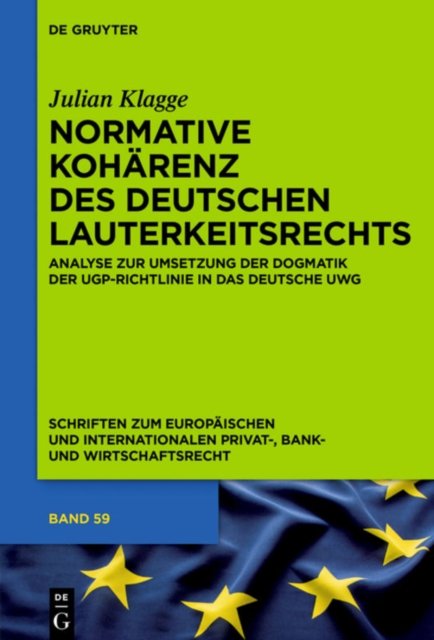 Normative Koharenz des deutschen Lauterkeitsrechts
