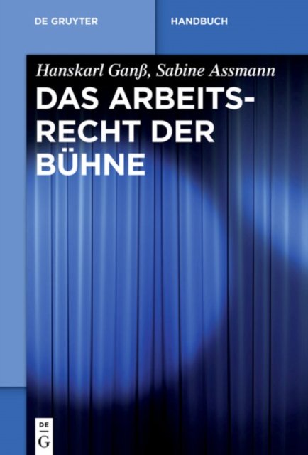 Das Arbeitsrecht der Buhne