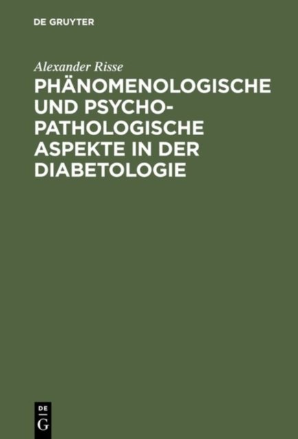 Phanomenologische und psychopathologische Aspekte in der Diabetologie