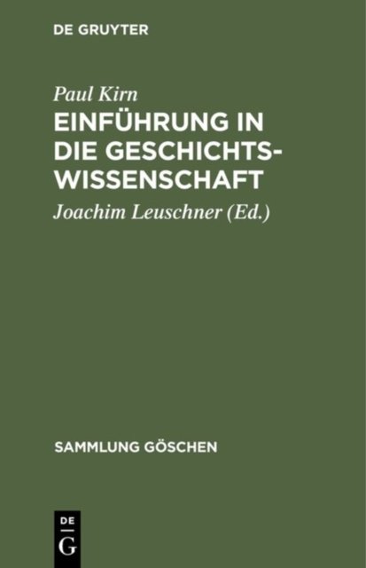 Einfuhrung in die Geschichtswissenschaft