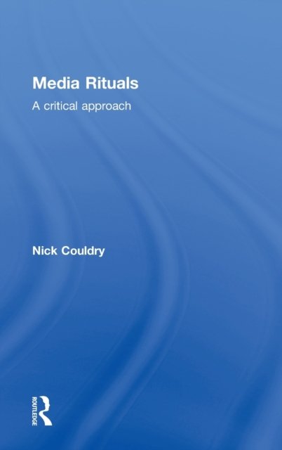 Media Rituals