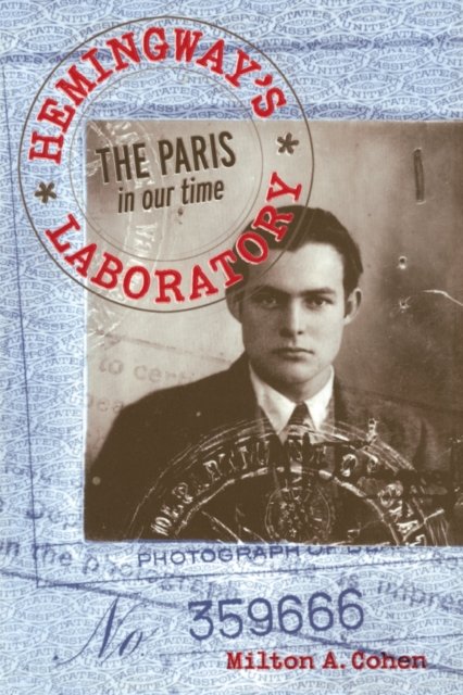 Hemingway''s Laboratory