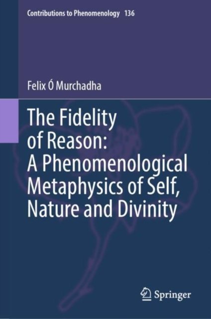 The Fidelity of Reason
