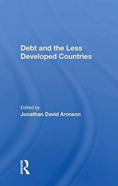 Debt And The Less Developed Countries