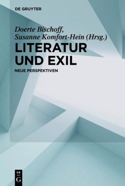 Literatur Und Exil