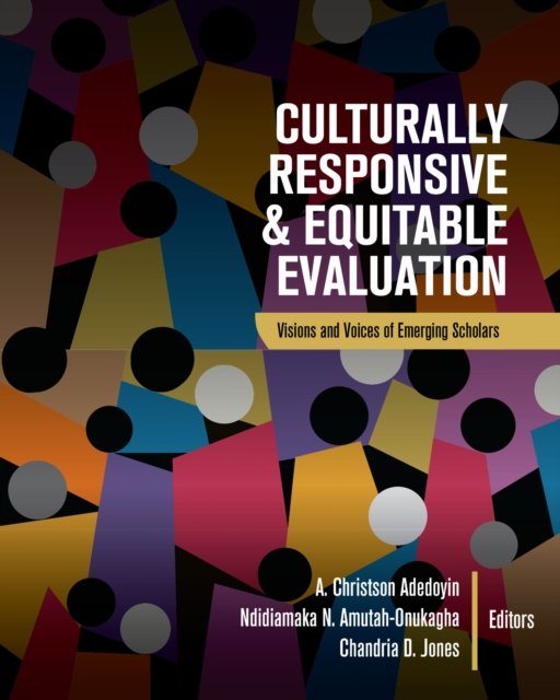 Culturally Responsive and Equitable Evaluation