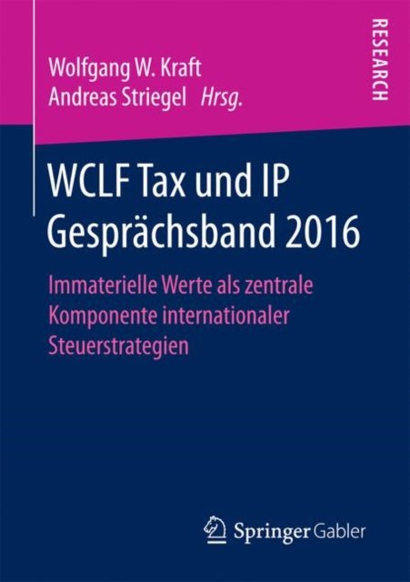 WCLF Tax und IP Gesprachsband 2016