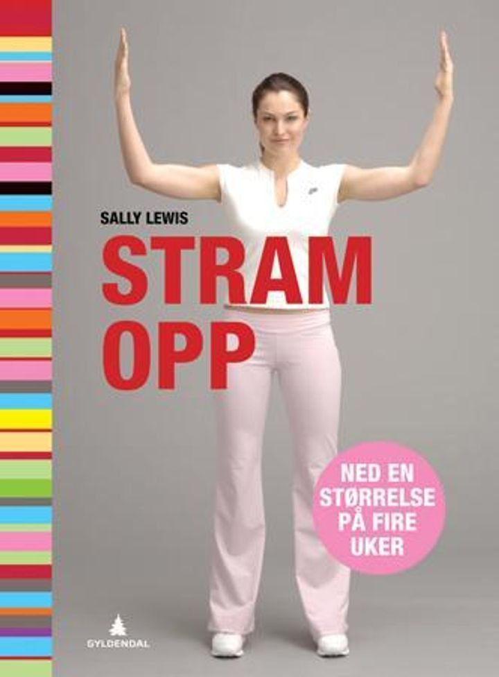 Stram opp - ned en størrelse på fire uker
