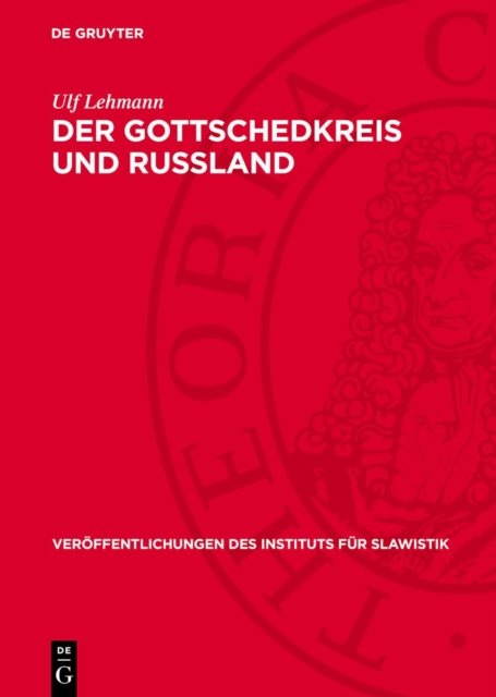 Der Gottschedkreis Und Russland